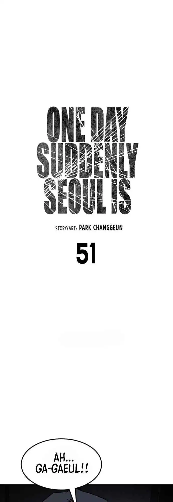 One Day, Suddenly, Seoul Is Chapter 51 6